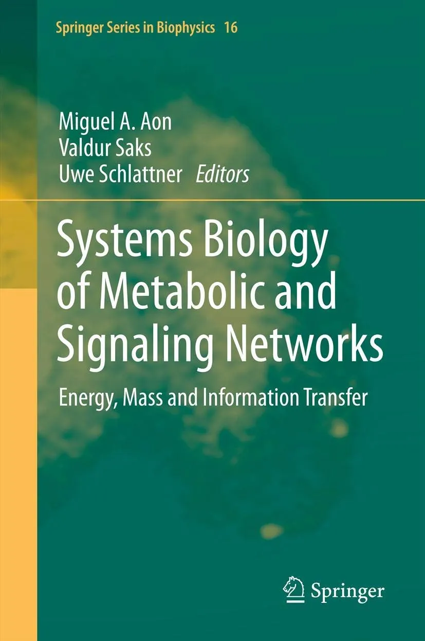 Systems Biology of Metabolic and Signaling Networks | Hardcover