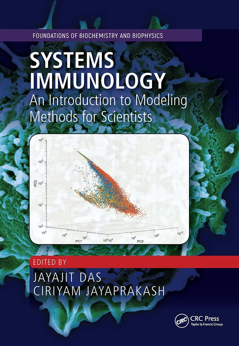 Systems Immunology An Introduction to Modeling Methods for Scientists | Hardcover