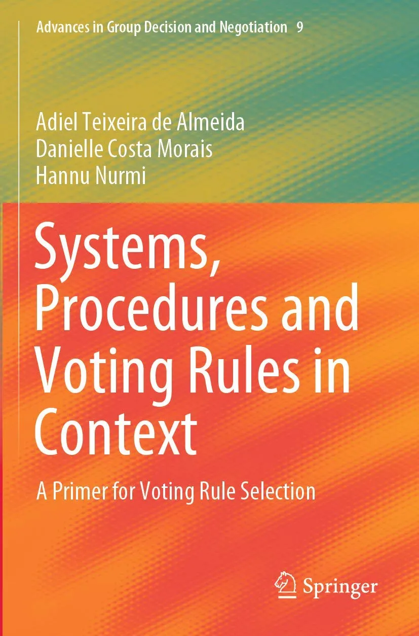 Systems Procedures And Voting Rules In Context A Primer For Voting Rule Selection | Paperback