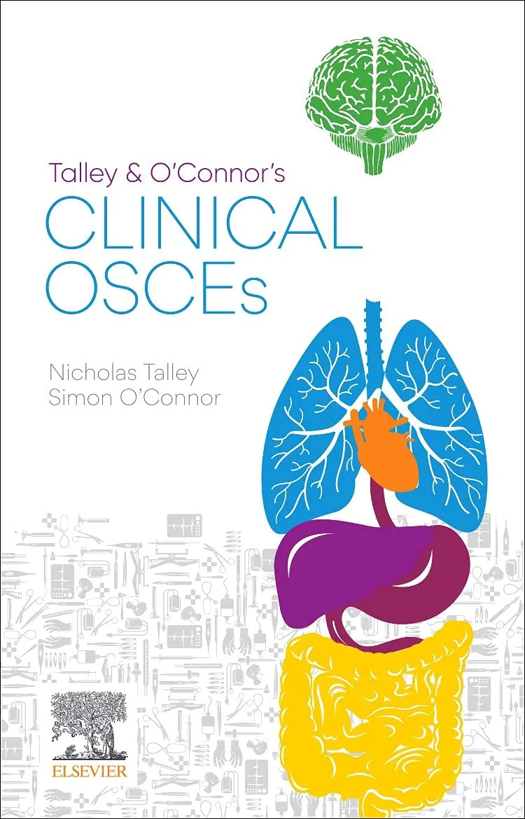 Talley And Oconnors Clinical Osces Guide To Passing The Osces With Access Code | Paperback