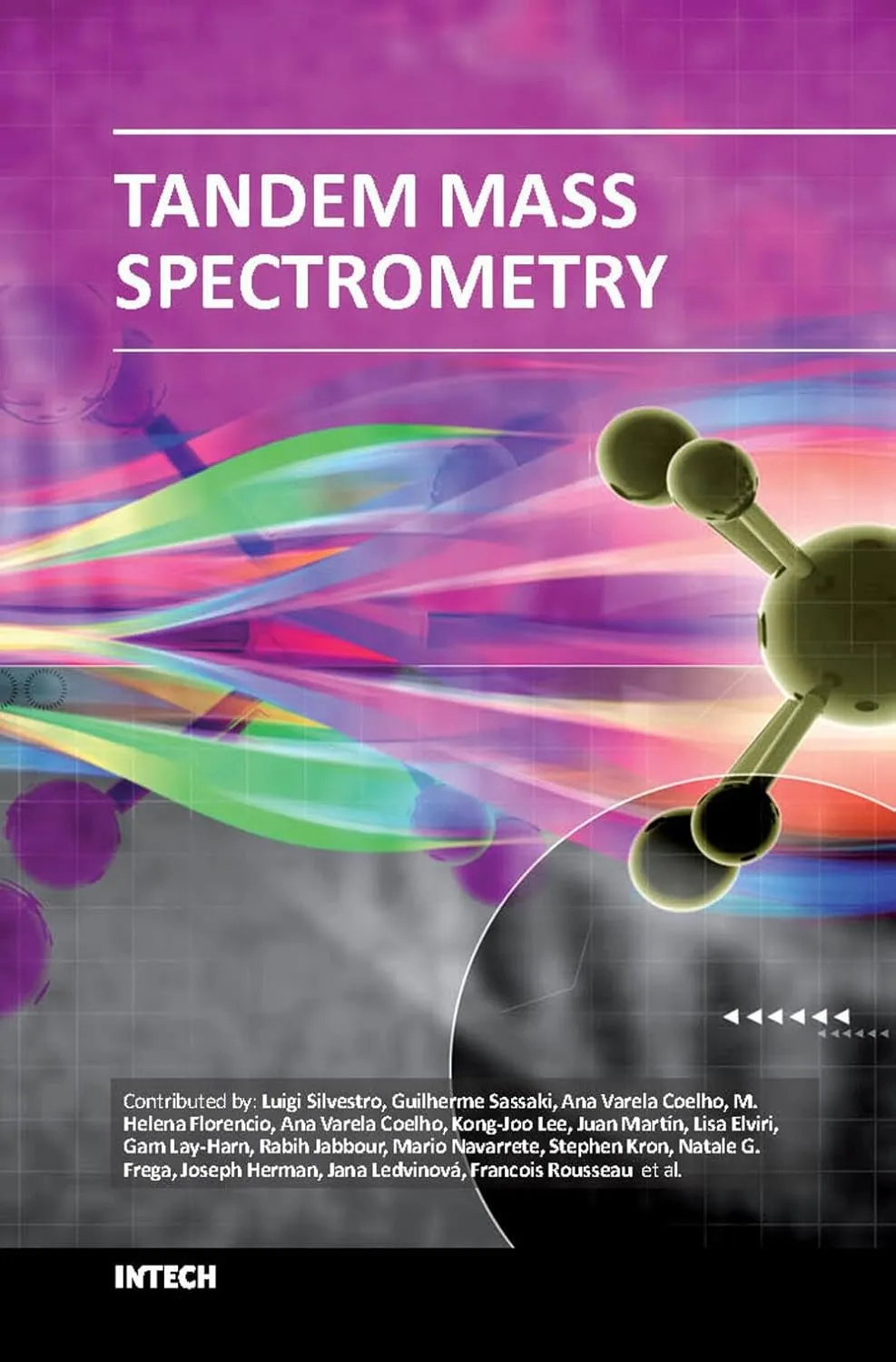 Tandem Mass Spectrometry | Hardcover