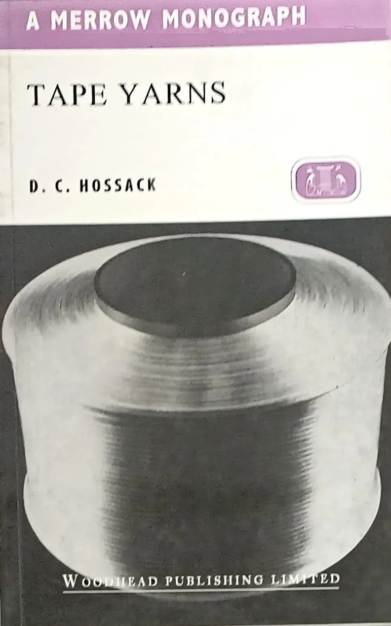 Tape Yarns | Paperback(Series A Merrow Textile Technology)