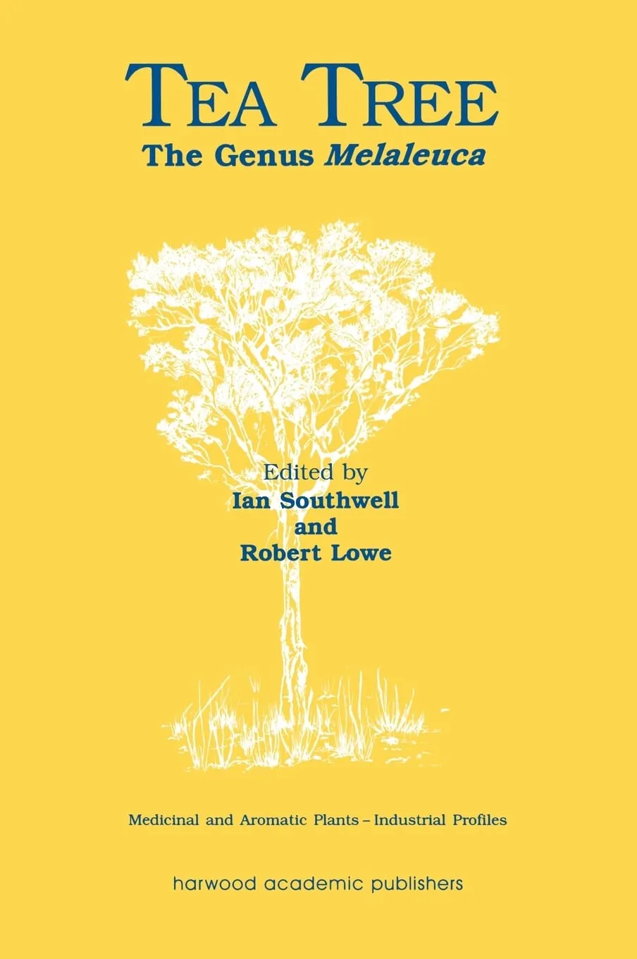Tea Tree The Genus Melaleuca | Hardcover