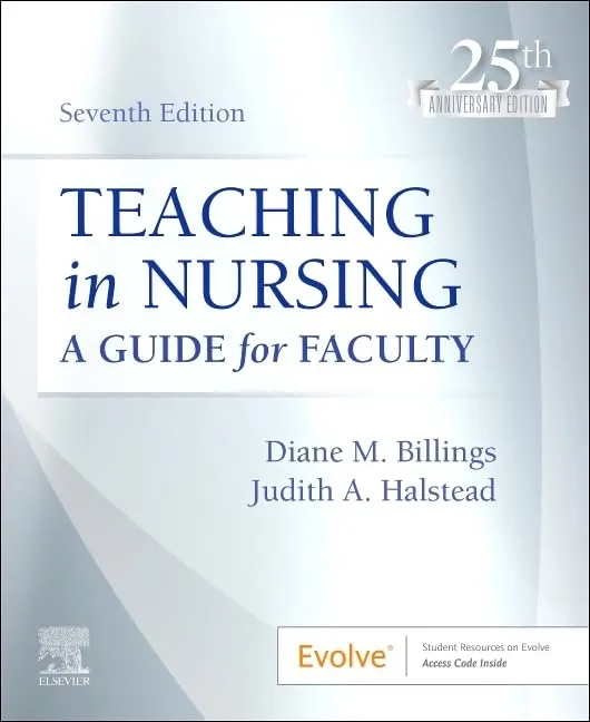 Teaching In Nursing A Guide For Faculty With Access Code 7th Edition | Paperback