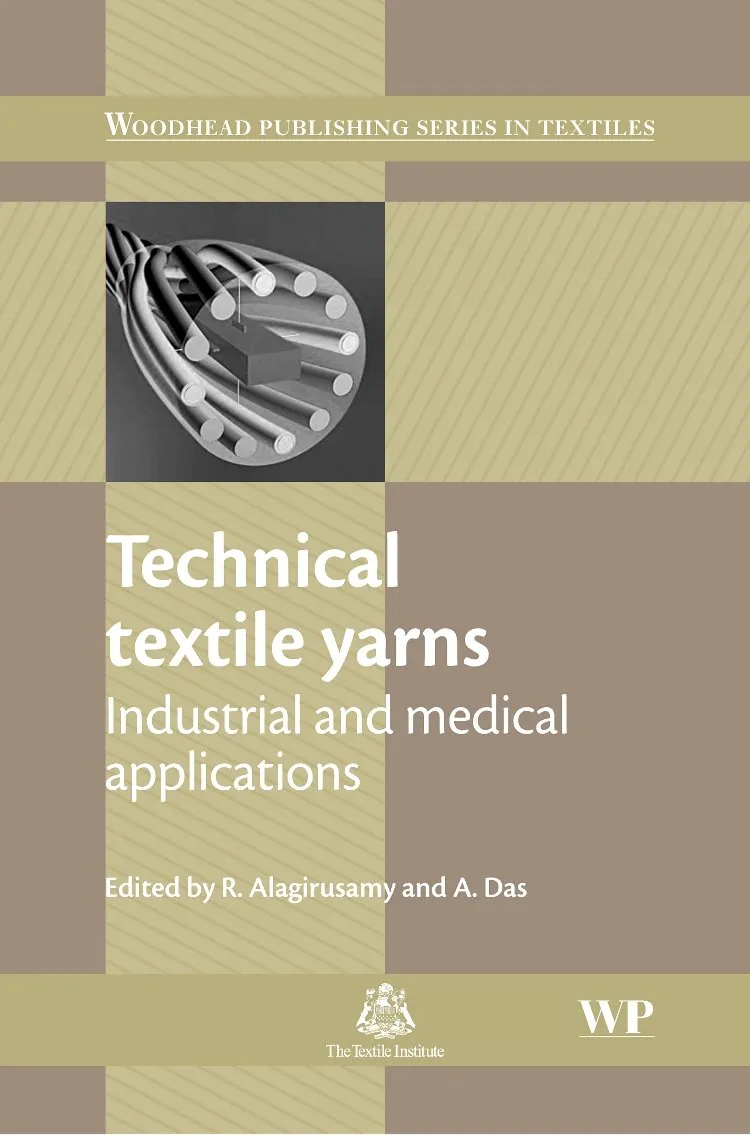 Technical Textile Yarns Industrial and Medical Applications | Hardcover