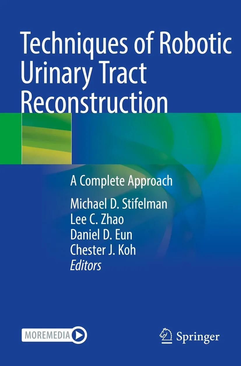 Techniques Of Robotic Urinary Tract Reconstruction A Complete Approach | Paperback