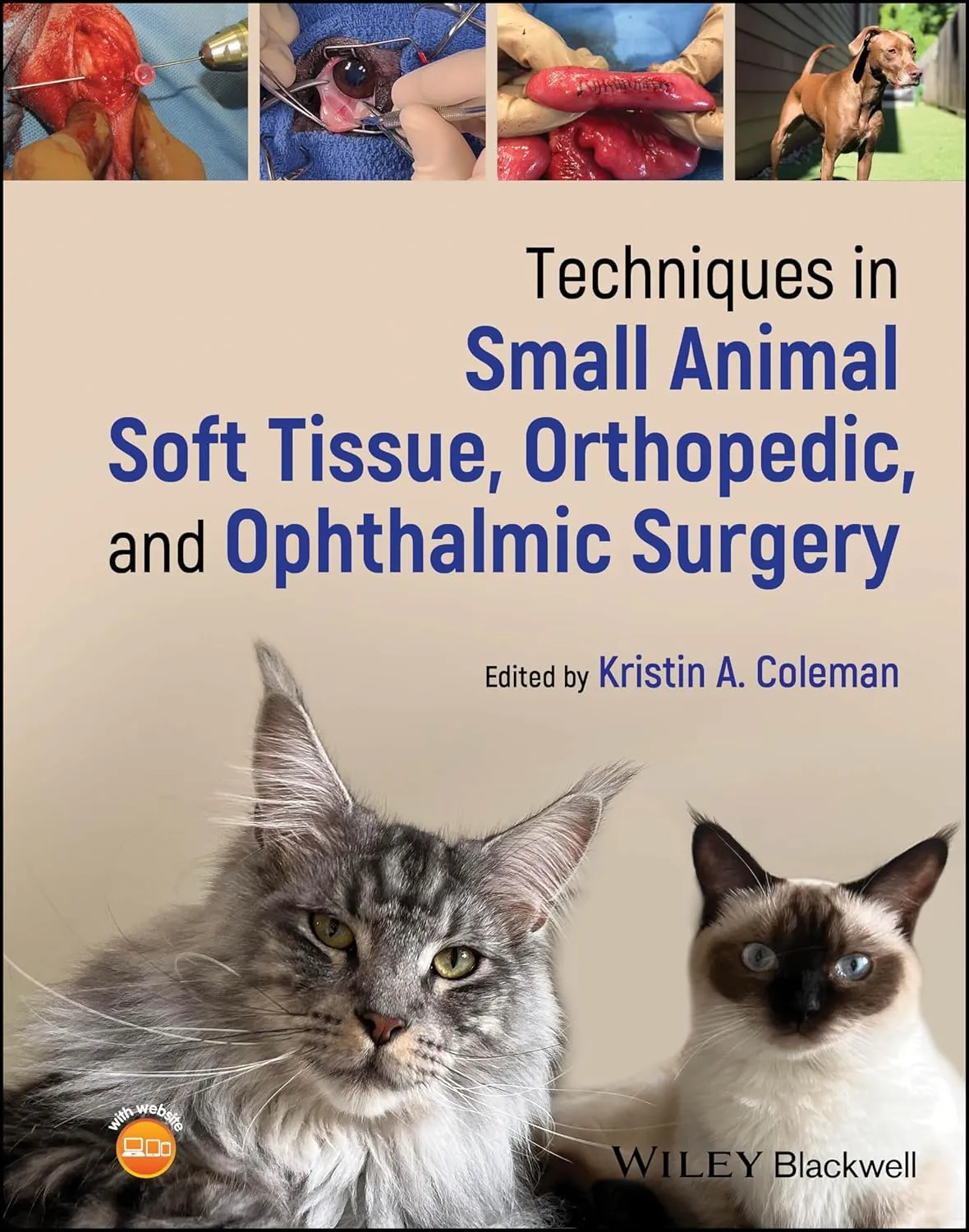 Techniques In Small Animal Soft Tissue Orthopedic And Ophthalmic Surgery | Hardcover