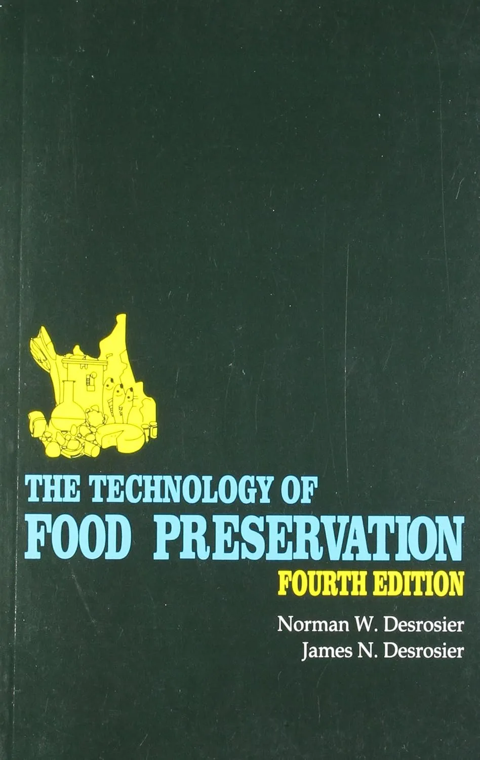 The Technology of Food Preservation | 4th Edition | Hardcover