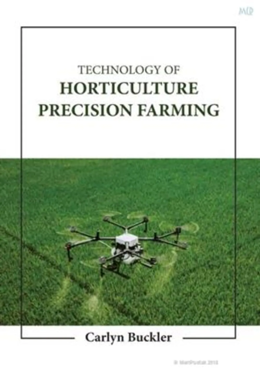 Technology Of Horticulture Precision Farming | Hardcover