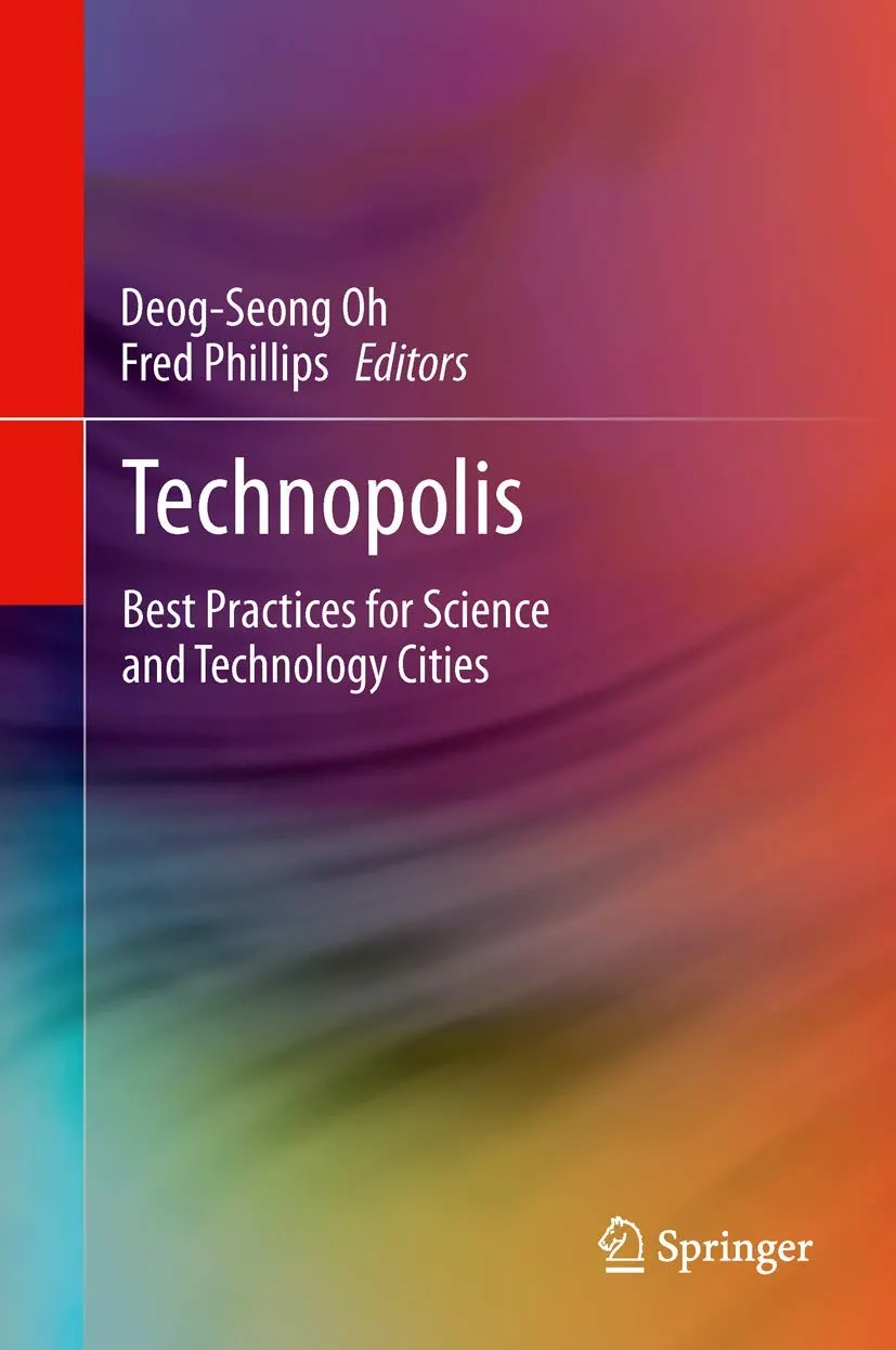 Technopolis Best Practices for Science and Technology Cities | Hardcover