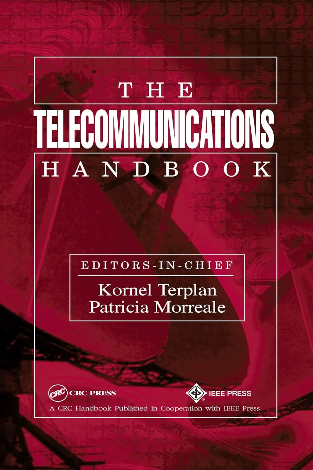 The Telecommunications Handbook