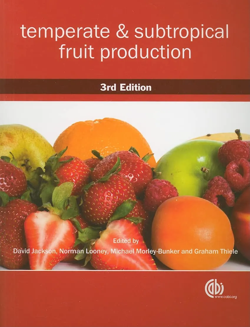 Temperate and Subtropical Fruit Production | Third Edition | Paperback
