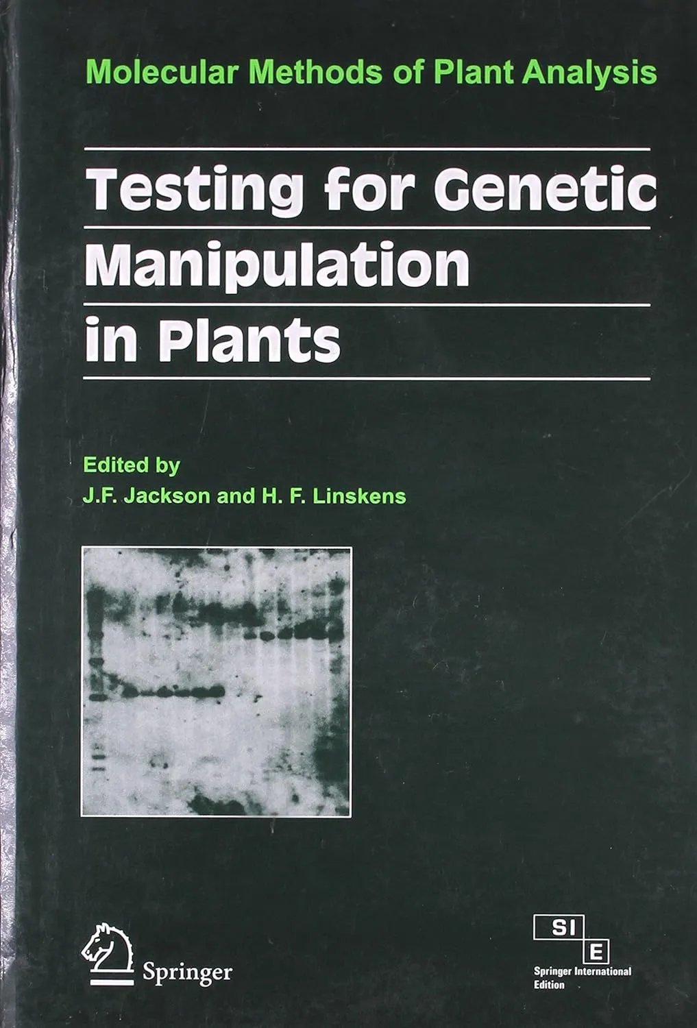 Testing for Genetic Manipulation In Plants Modern Methods of Plant Analysis | Hardcover