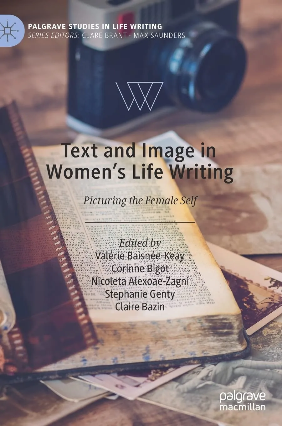 Text And Image In Womens Life Writing Picturing The Female Self | Hardcover