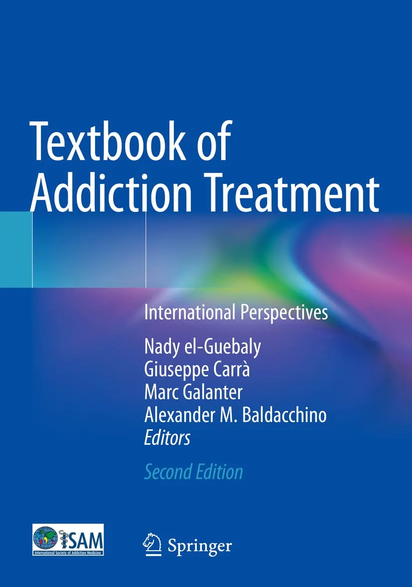 Textbook Of Addiction Treatment International Perspectives 2nd Edition 2 Vol Set | Paperback