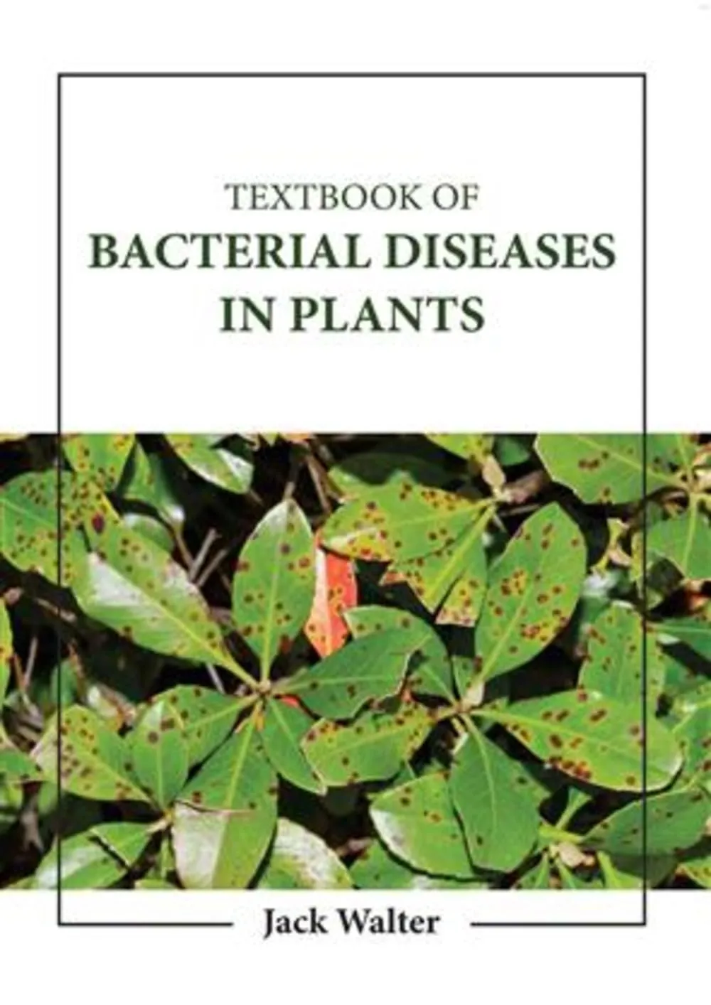 Textbook of Bacterial Diseases In Plants | Hardcover