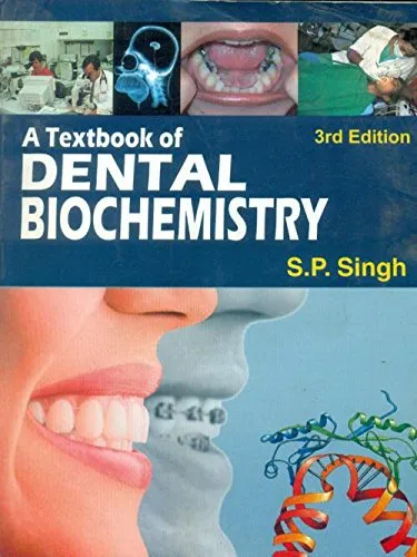 A Textbook of Dental Biochemistry | Third Edition