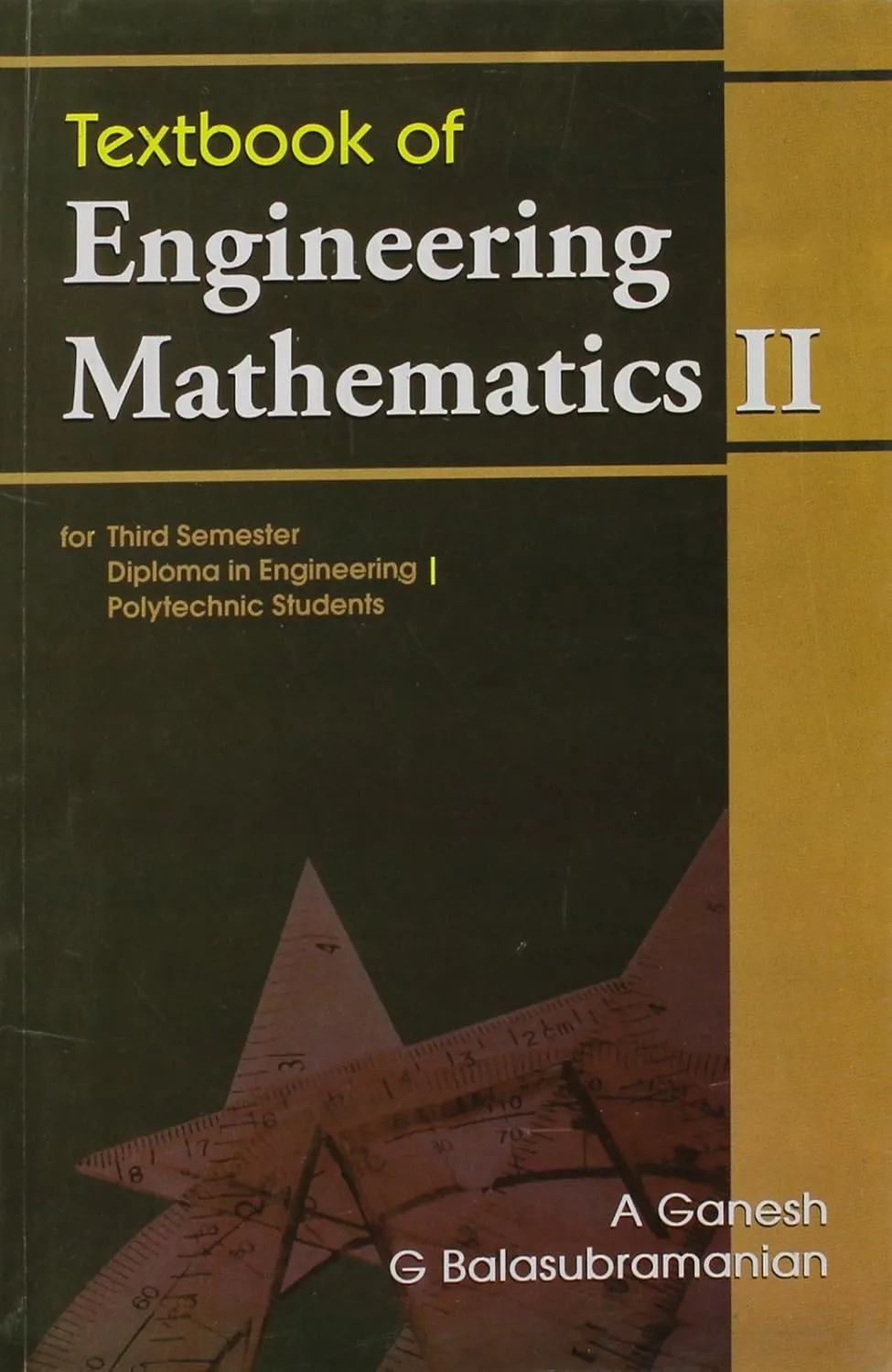 Textbook of Engineering Mathematics II for third Semester Diploma in Engineering/Polytechnic Srudents