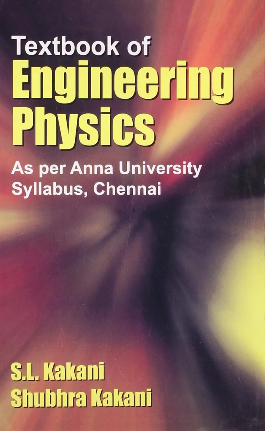 Textbook of Engineering Physics As per Anna University Syllabus | Chennai | Paperback