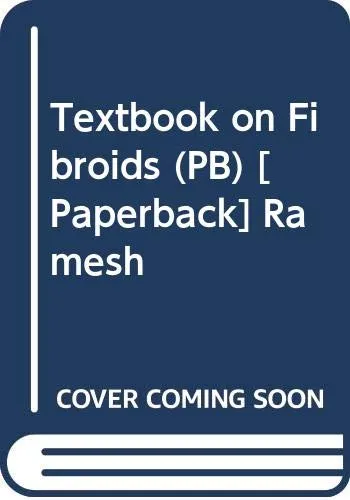 Textbook on Fibroids | Paperback