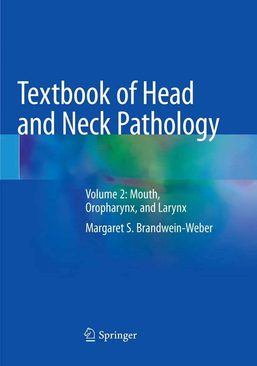 Textbook of Head And Neck Pathology Mouth Oropharynx and Larynx | Volume 2 | Paperback