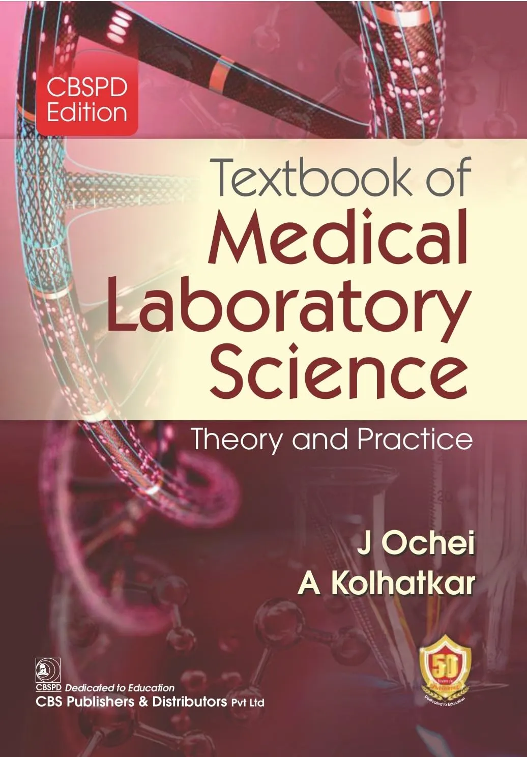 Textbook Of Medical Laboratory Science Theory And Practice | Paperback