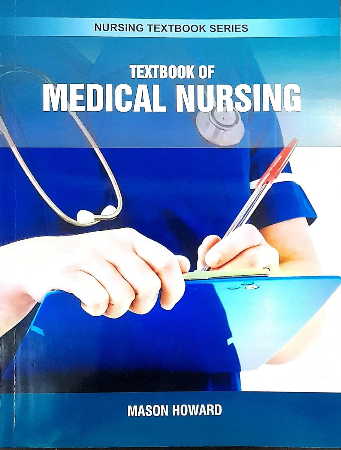 Textbook of Medical Nursing (Nursing Textbook Series) | Paperback