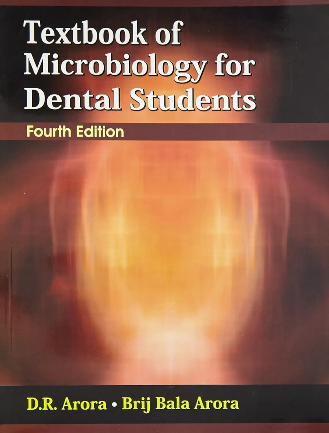 Textbook of Microbiology for Dental Students | 4th Edition | Paperback