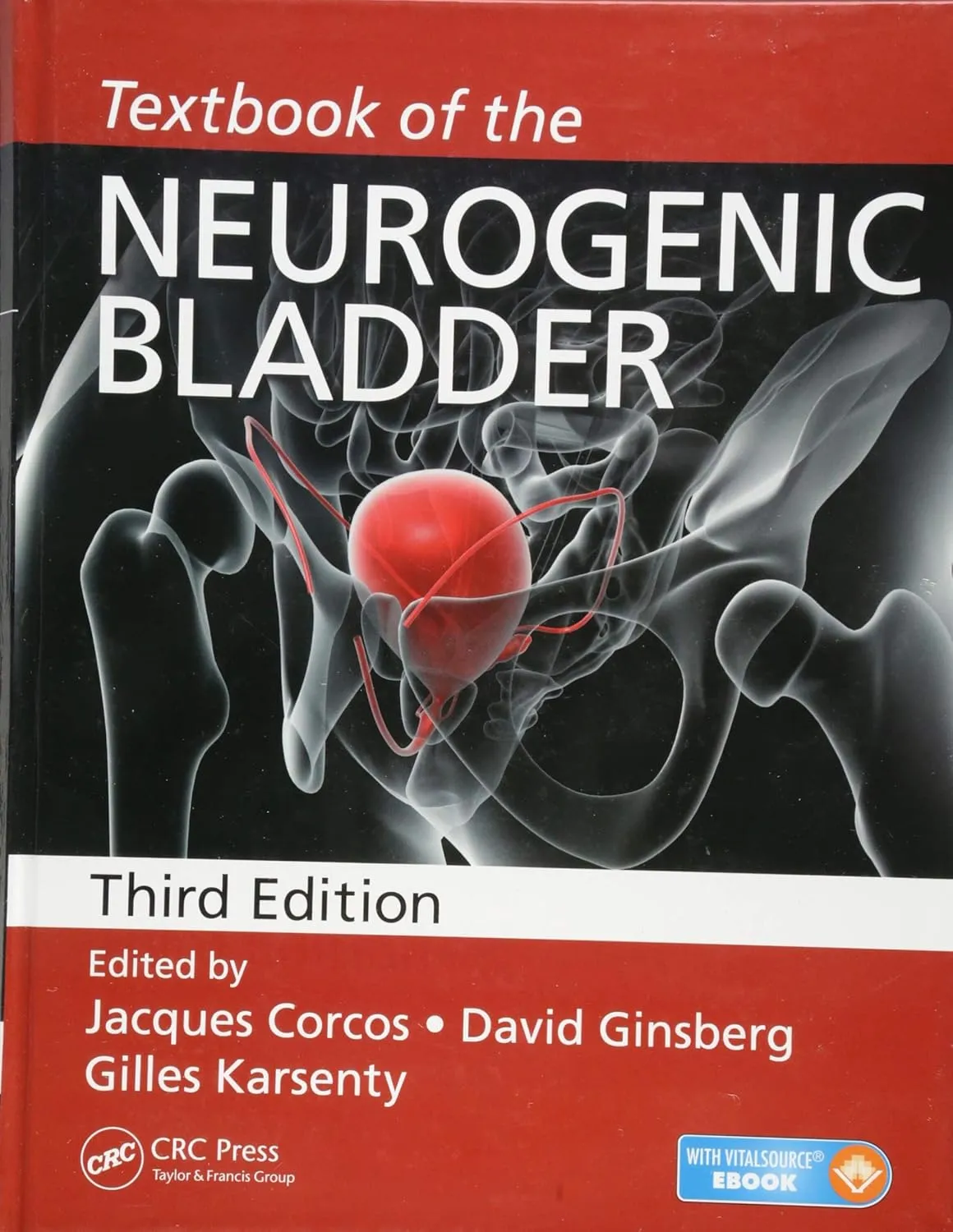 Textbook of the Neurogenic Bladder | Third Edition | Paperback