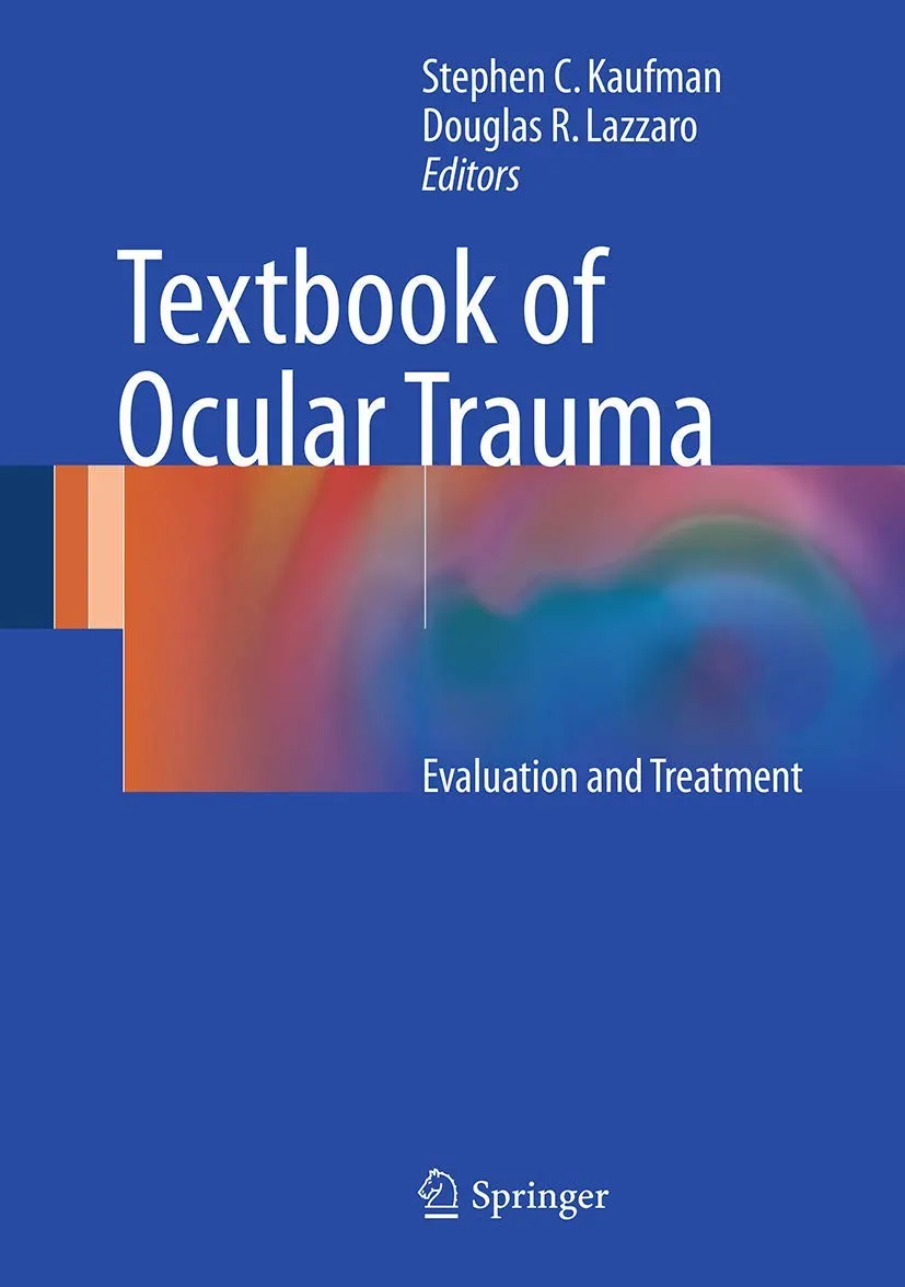 Textbook of Ocular Trauma | Hardcover