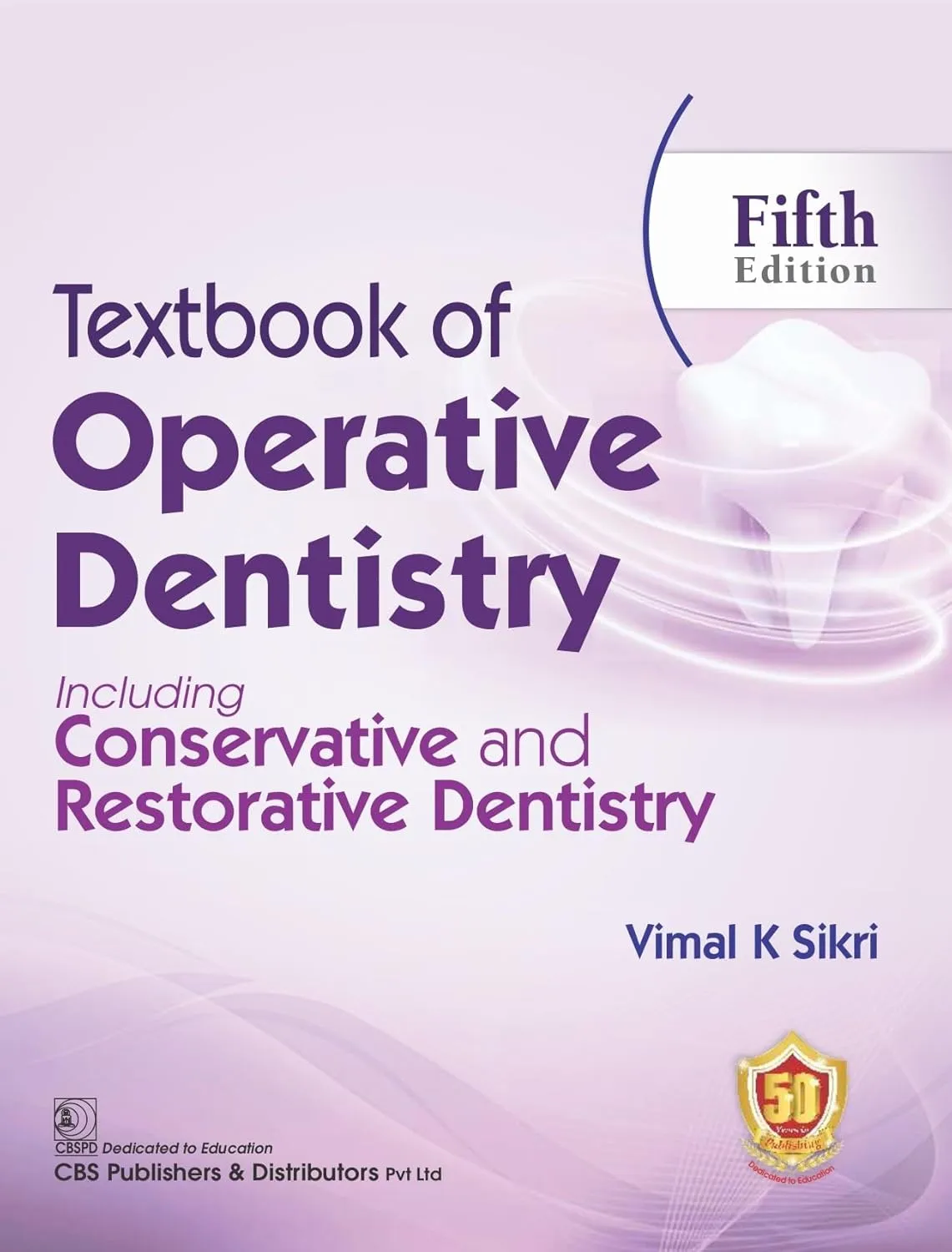 Textbook Of Operative Dentistry Including Conservative And Restorative Dentistry 5th Edition | Paperback