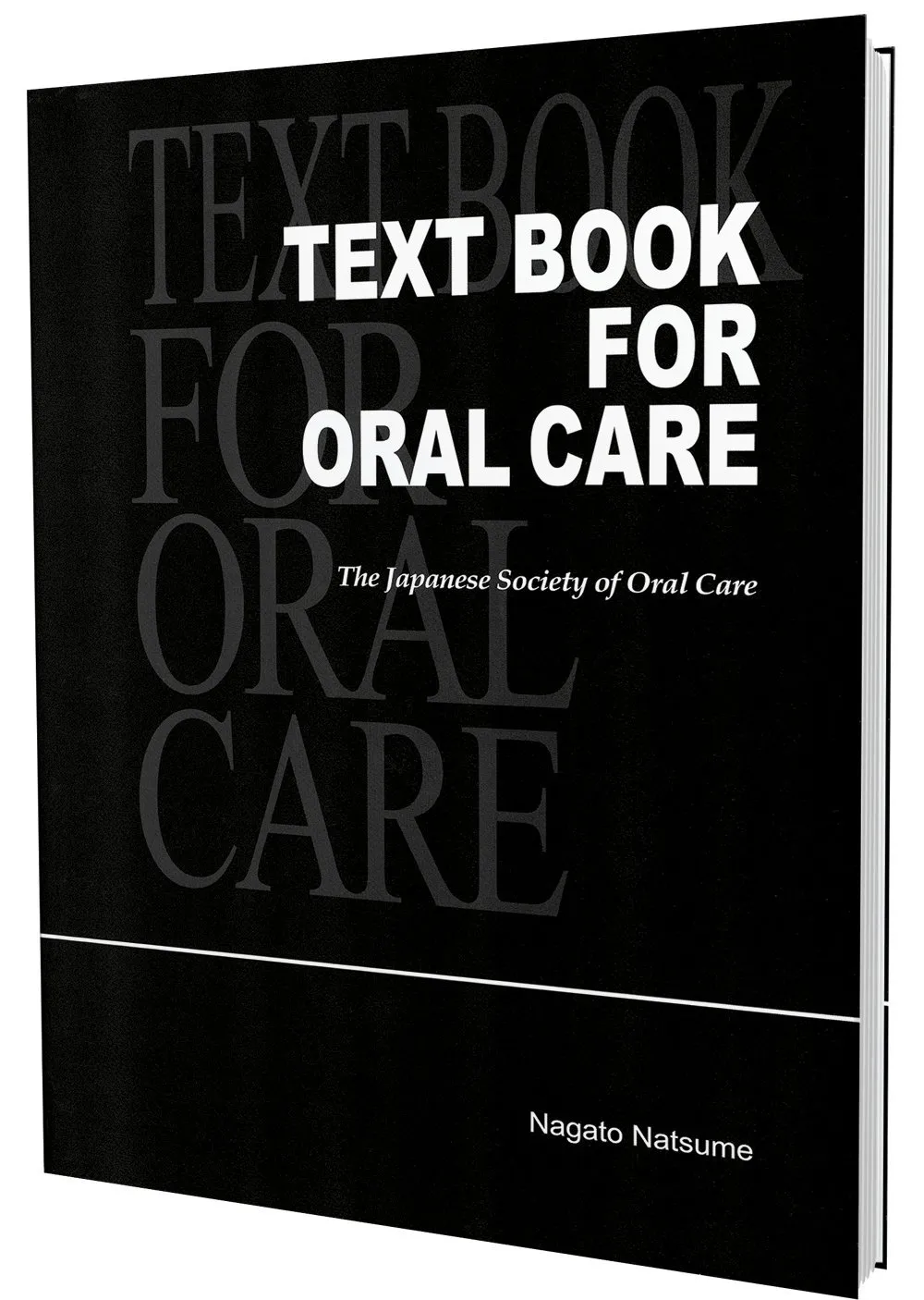 Textbook for Oral Care The Japanese Society of Oral Care | Paperback