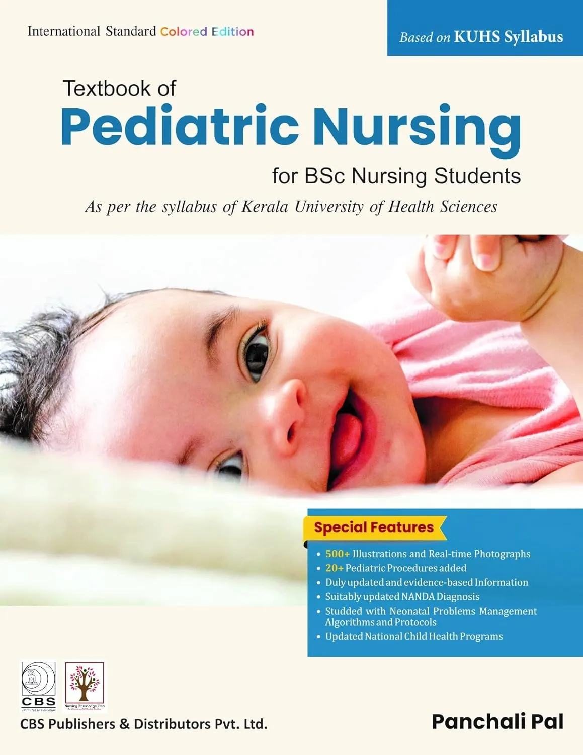 Textbook Of Pediatric Nursing For Bsc Nursing Students As Per The Syllabus Of Klush Syllabus (Pb 202)