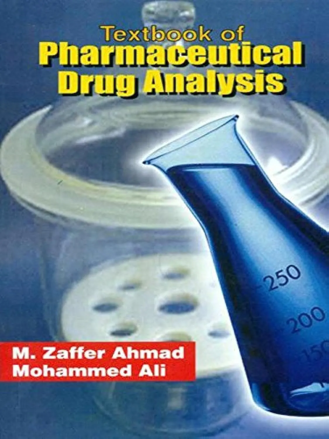 Textbook of Pharmaceutical Drug Analysis | Paperback