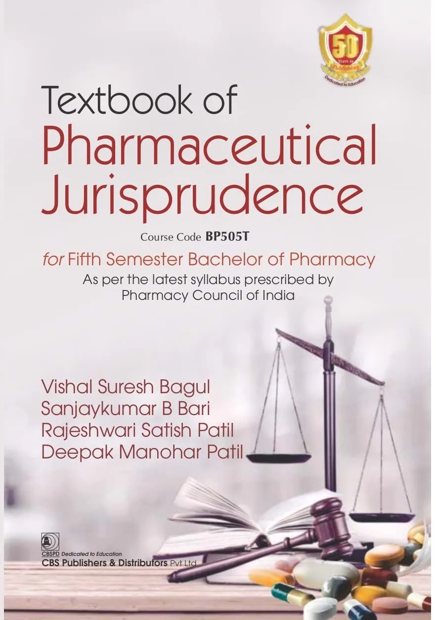 Textbook Of Pharmaceutical Jurisprudence For Fifth Semester Bachelor Of Pharmacy | Paperback