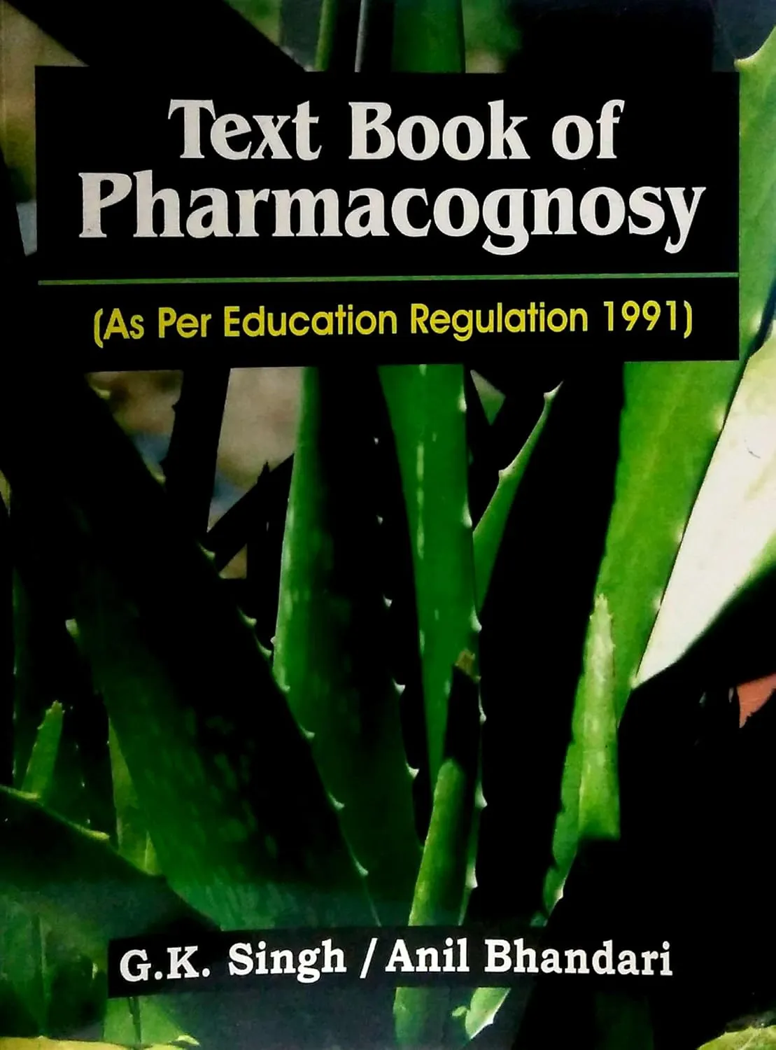 Textbook of Pharmacognosy (As per Education Regulation 1991)