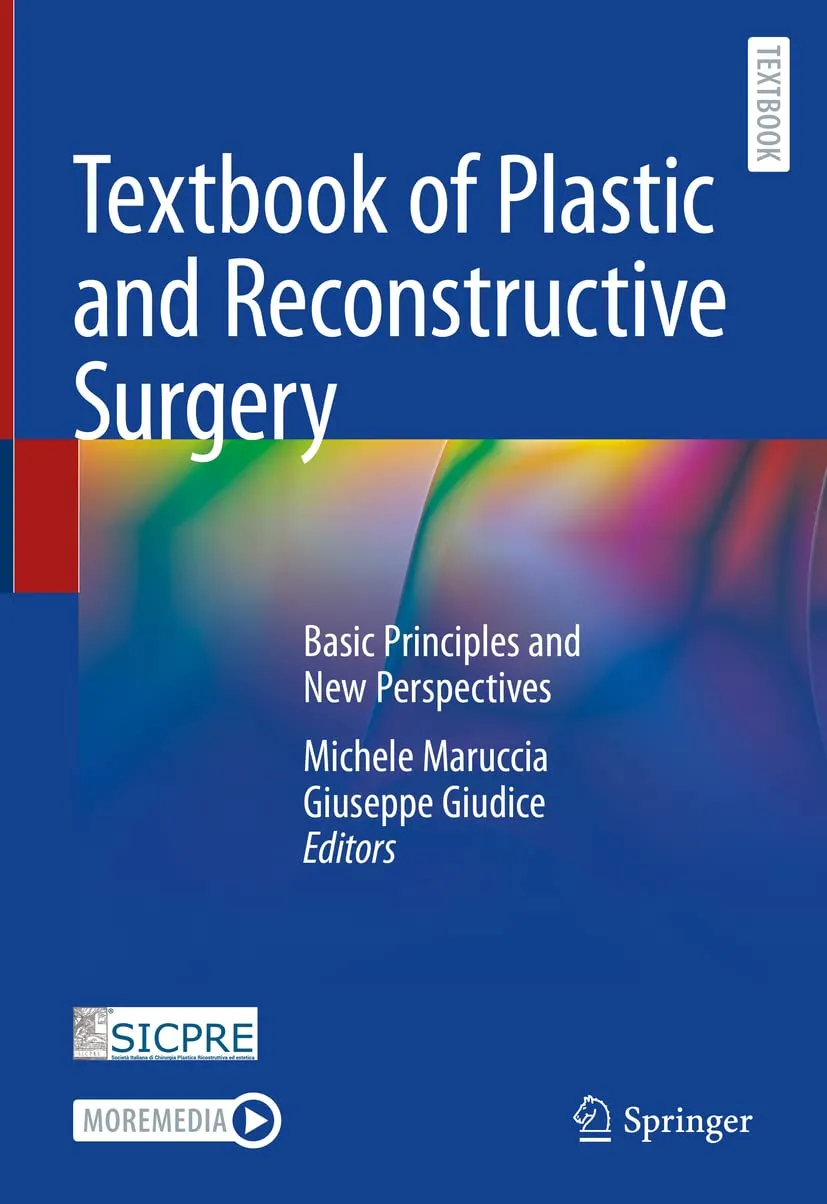 Textbook of Plastic and Reconstructive Surgery Basic Principles and New Perspectives | Hardcover