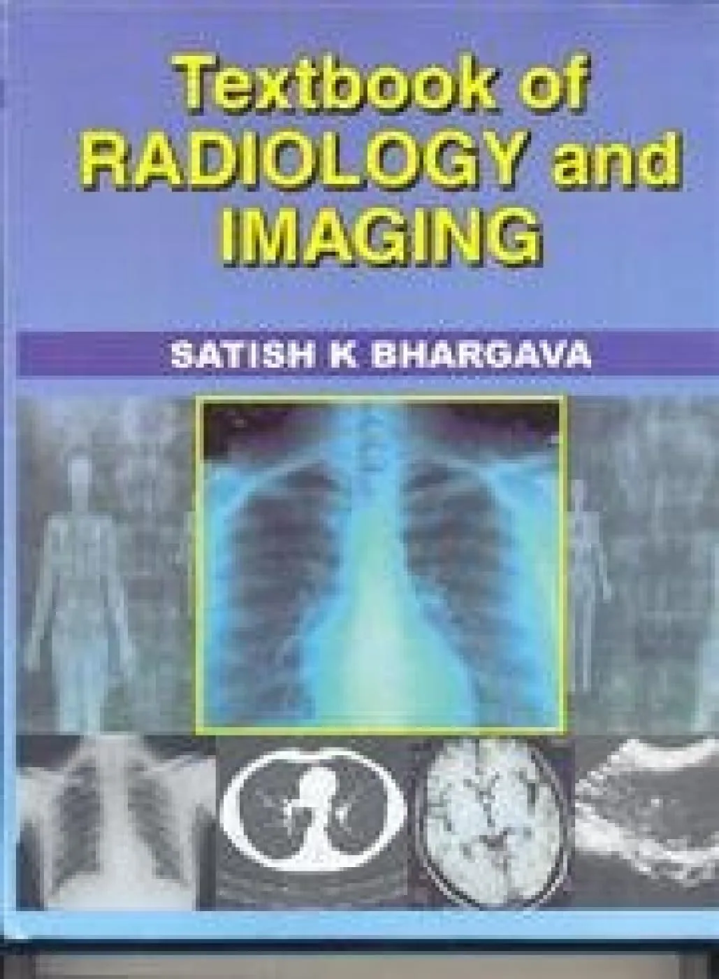 Textbook of Radiology and Imaging | Hardcover