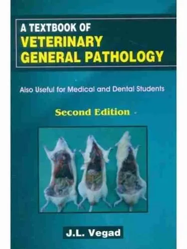 A Textbook of Veterinary General Pathology | 2nd Edition | Paperback