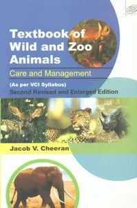 Textbook of Wild and Zoo Animals Care and Management Student Edition | 2nd Edition | Paperback