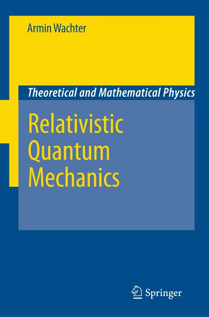 Theoretical and Mathematical Physics Relativistic Quantum Mechanics | Hardcover