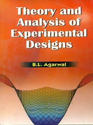 Theory and Analysis of Experimental Design
