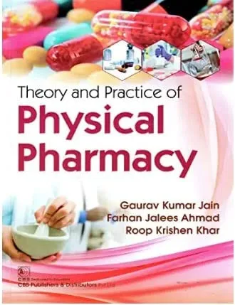 Theory And Practice of Physical Pharmacy | Paperback