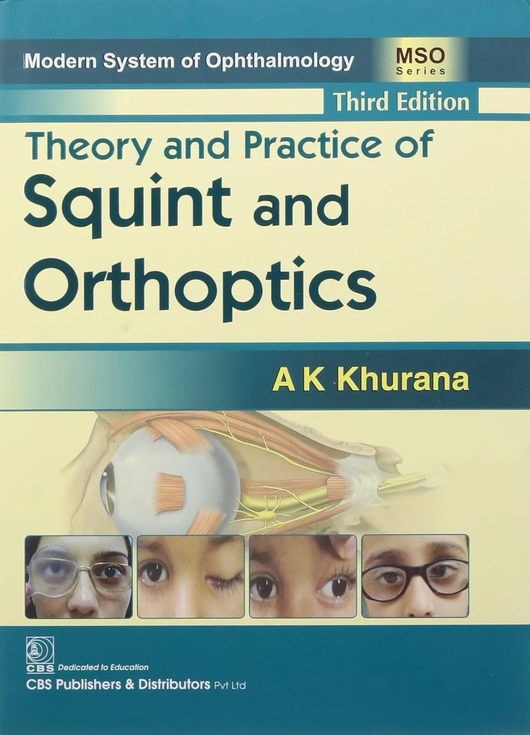 Theory and Practice of Squint and Orthoptics | Third Edition | Hardcover