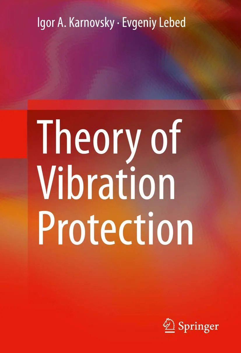 Theory of Vibration Protection | Hardcover