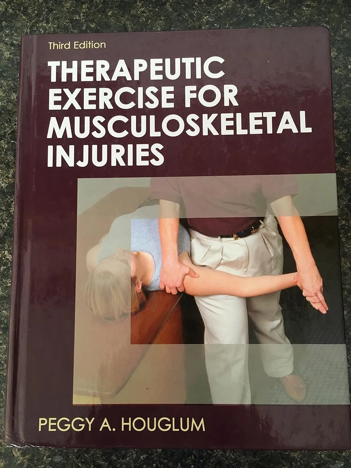 Therapeutic Exercise for Musculoskeletal Injuries | Third Edition | Hardcover
