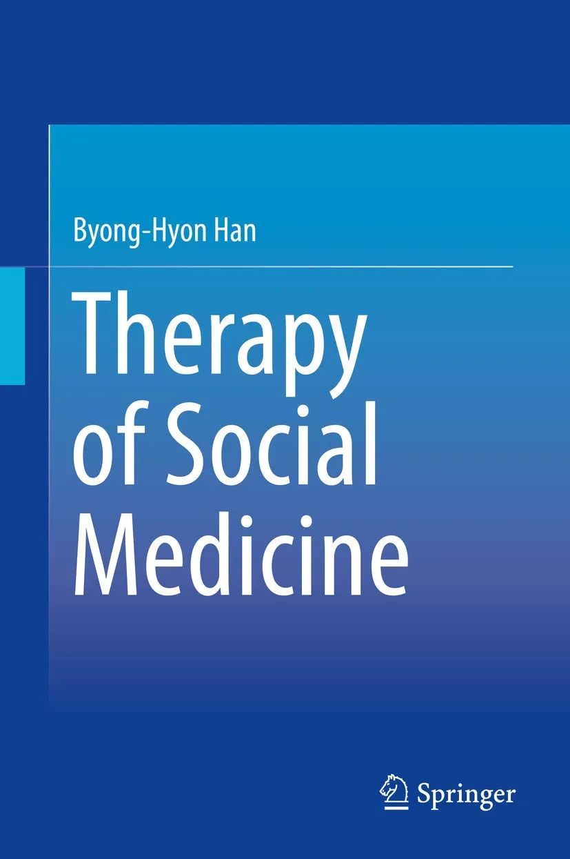 Therapy of Social Medicine | Hardcover