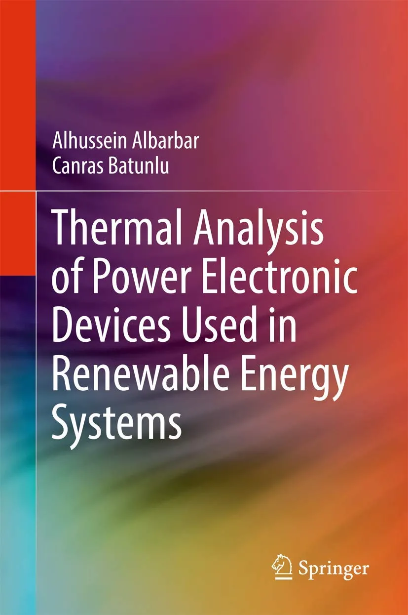 Thermal Analysis of Power Electronic Devices Used in Renewable Energy Systems | Hardcover
