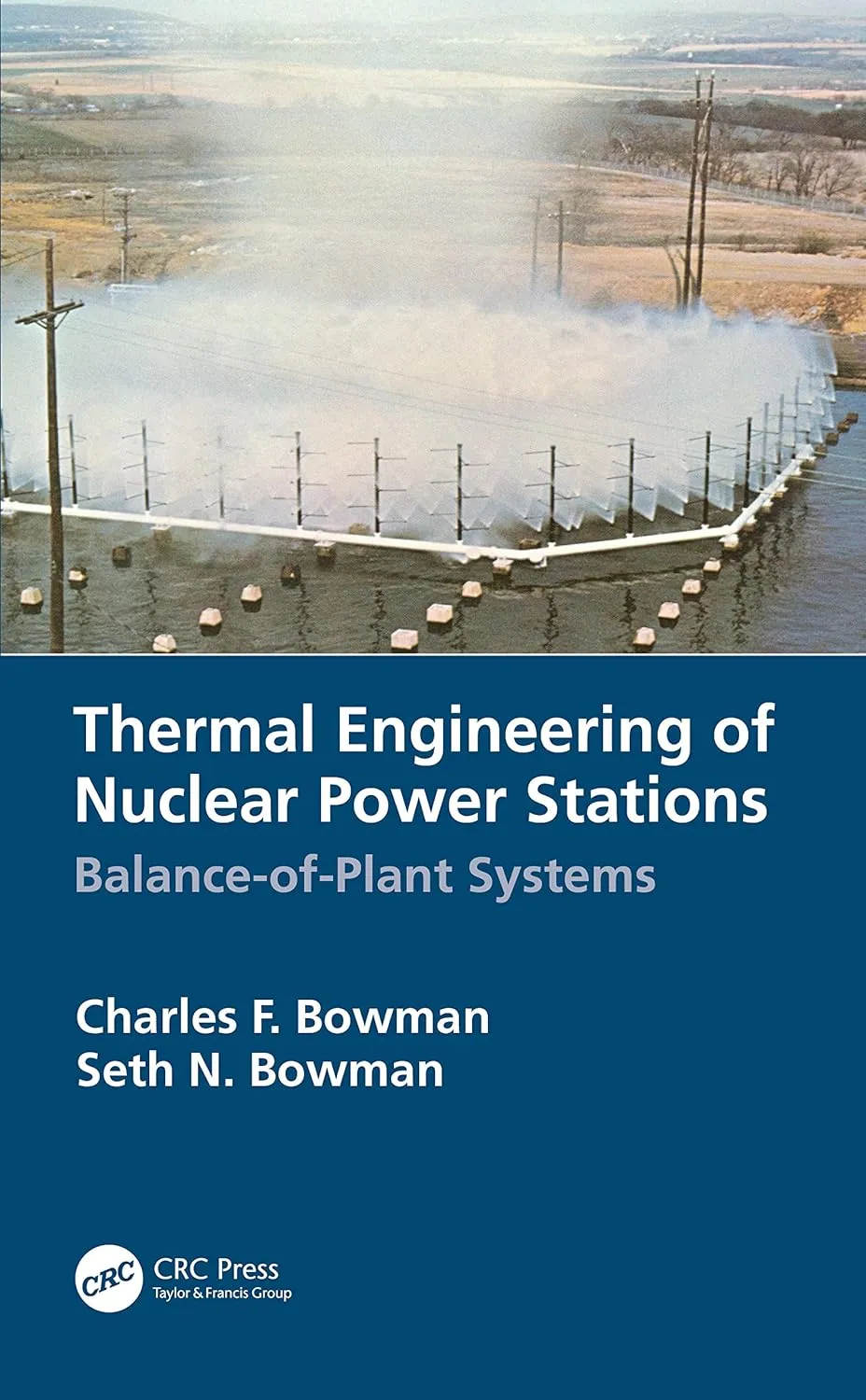 Thermal Engineering Of Nuclear Power Stations Balance Of Plant Systems | Hardcover
