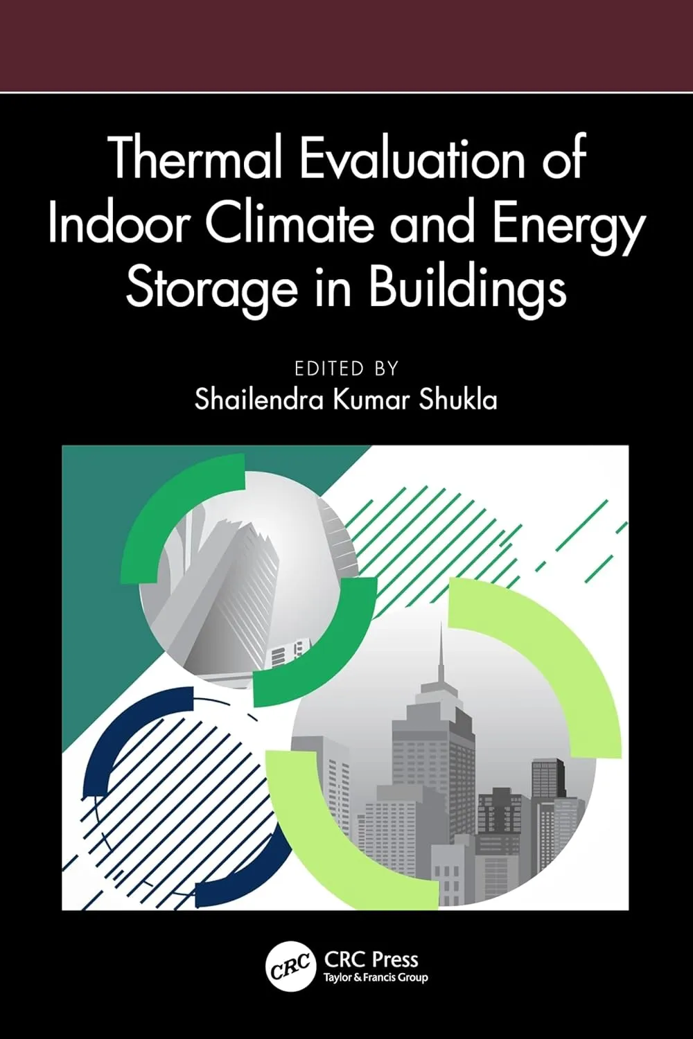 Thermal Evaluation of Indoor Climate and Energy Storage In Buildings | Hardcover